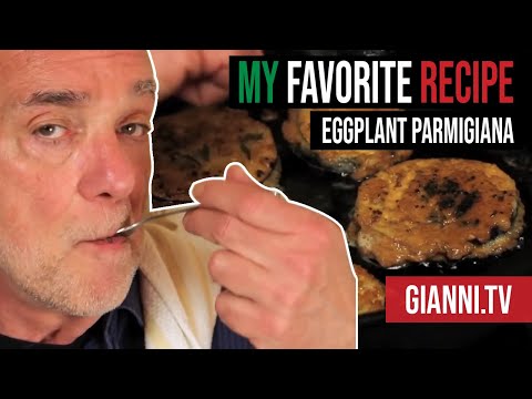 Eggplant Parmigiana, My Favorite Dish, Italian Recipe - Gianni's North Beach