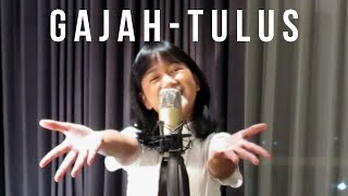 GAJAH - TULUS | by Ceo Jati Atmodjo