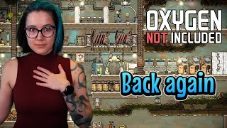 My Comeback to Oxygen Not Included Space Colony | Simulation