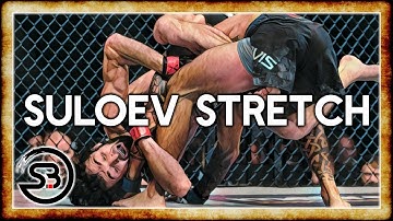 The Suloev Stretch Submission For BJJ & MMA