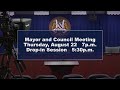 Mayor and Council August Meeting Update