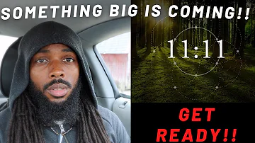 Why You Keep Seeing 11:11 | DON'T IGNORE | Something Big Is About To Happen...👁