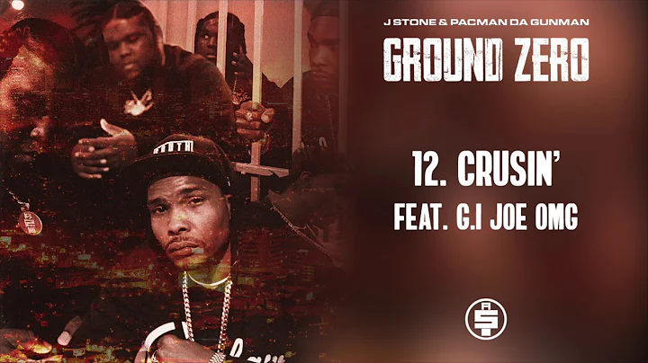 J Stone & Pacman Da Gunman - Crusin' Feat. G.I. Joe OMG