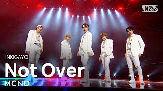 Mcnd엠씨엔디 - Not Over아직 끝난거 아이다 Inkio 20210314