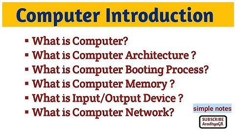 What is:Computer|Architecture|Memory|Booting Booting process |Network|Software|@CompBookAradhya