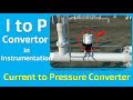 I to P Converter in Hindi || Current to pressure converter | Working Operation of I to P  Converter