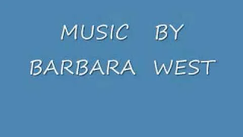 Barbara  West - The Love Of My Man