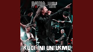 Aku Disini Untukmu (feat. Marcello Tahitoe)
