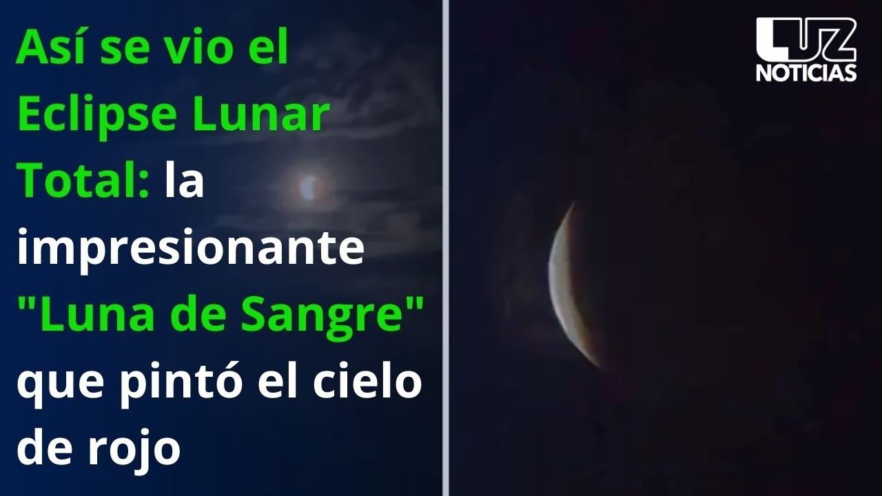 Así se vio el Eclipse Lunar Total: la impresionante "Luna de Sangre ...