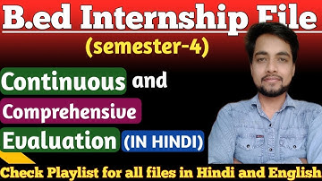 🎯CCE file in Hindi| continuous and comprehensive evaluation file in hindi| b.ed internship file