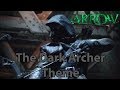 Malcolm Merlyn (The Dark Archer) Theme Arrow: Blake Neely