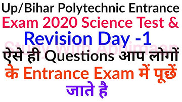 Up Polytechnic Entrance Exam Preparation 2020 Science Important Questions Test And Revision