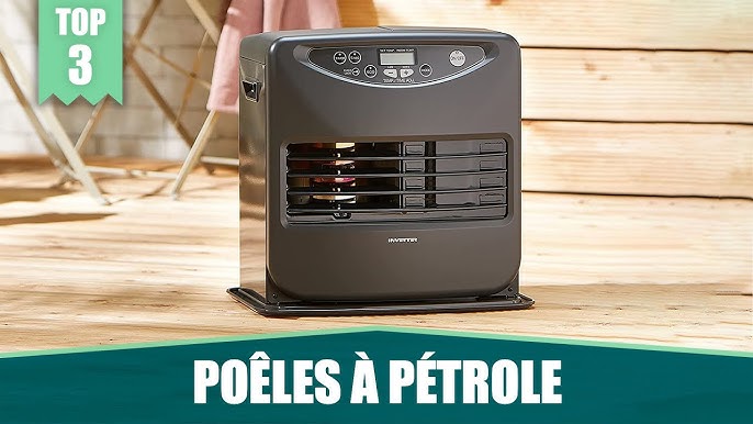 ⭐️ MEILLEUR POÊLE A PÉTROLE (2023) - Comparatif & Guide d'achat 