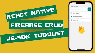React Native/Expo Firebase Cloud Firestore CRUD Operation (Todo list app)