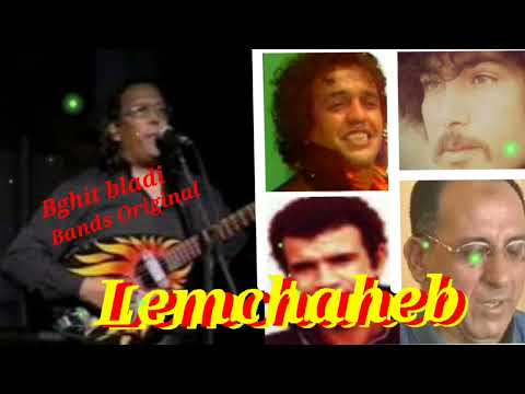 Lemchaheb Bghit Bladi Band Original 