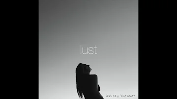 Lust - Ashley Kutcher (audio)