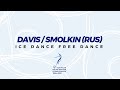 Davis/Smolkin (RUS) | Ice Dance FD | ISU European FS Championships 2022 | Tallinn | #EuroFigure