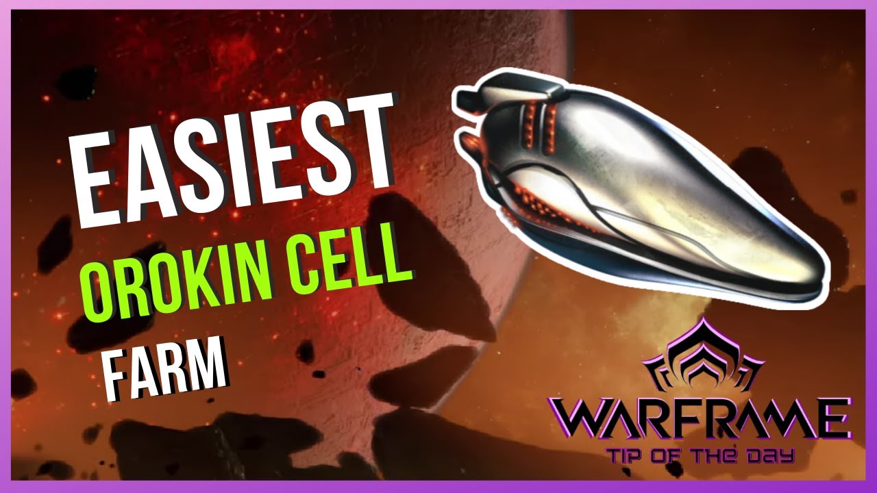 Easiest Orokin Cell farm in Warframe 2022