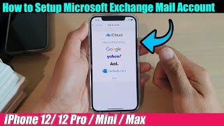 iPhone 12/12 Pro: How to Setup Microsoft Exchange Mail Account screenshot 4