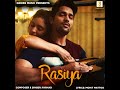 Rasiya Mp3 Song