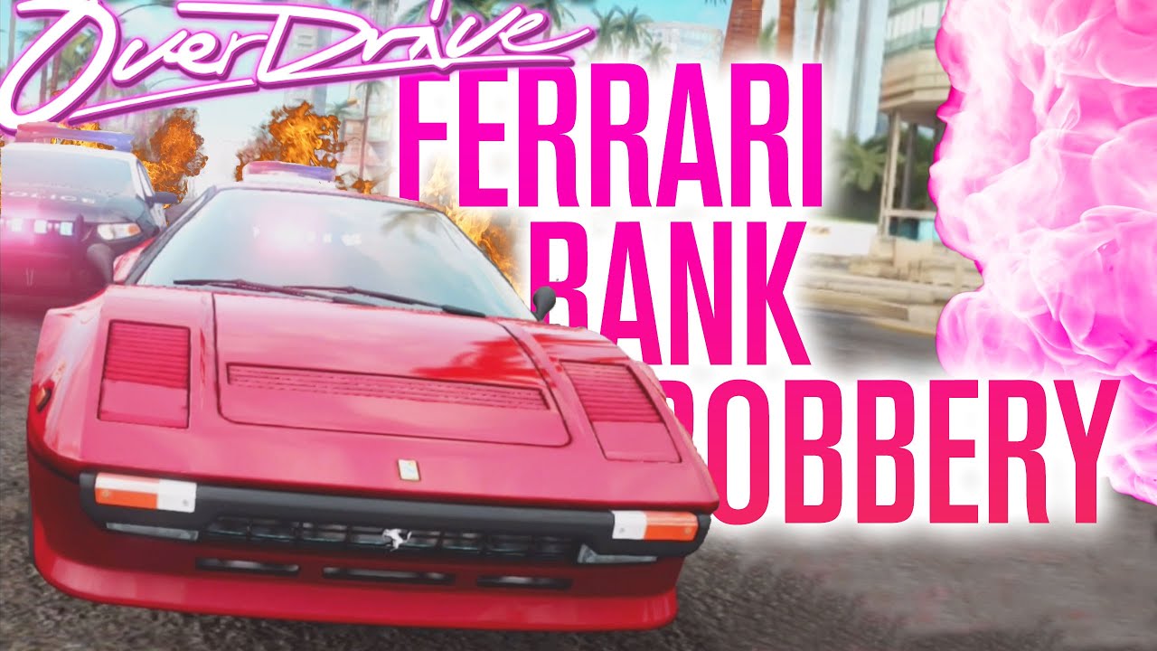 FERRARI BANK ROBBERY?! | Asphalt Overdrive - YouTube
