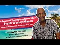A service of thanksgiving for the life of frank wesley mason