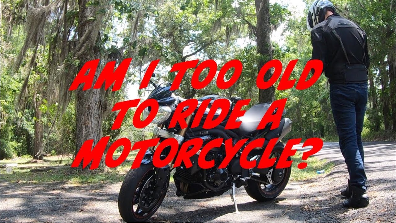 Am I Too Old To Start Riding A Motorcycle Reviewmotors.co