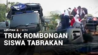 Truk Rombongan Siswa Tabrakan | Liputan 6