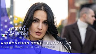 AstroVision Song Festival #2 - Selected Songs so far (01/09/2023)
