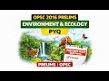 OPSC Prelims 2016 |Environment & Ecology PYQ.