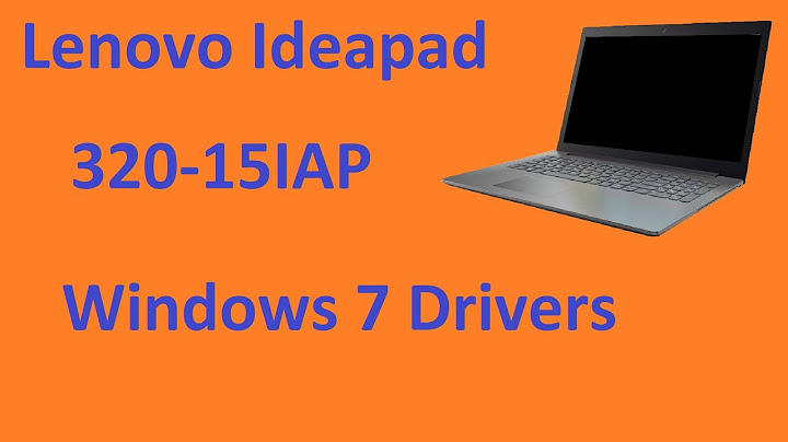 Lenovo ideapad 320-15iap drivers windows 10 64 bit