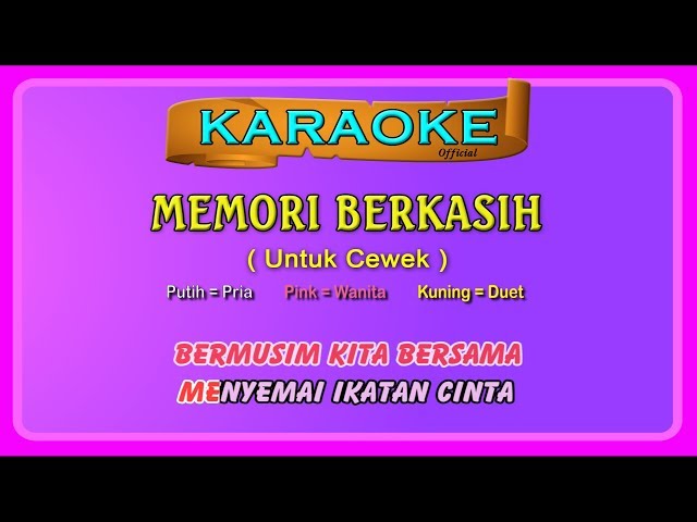 MEMORI BERKASIH (buat CEWEK) ~ karaoke _ tanpa vokal cewek class=