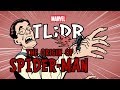 The Origin of Spider-Man in 2 Minutes - Marvel TL;DR