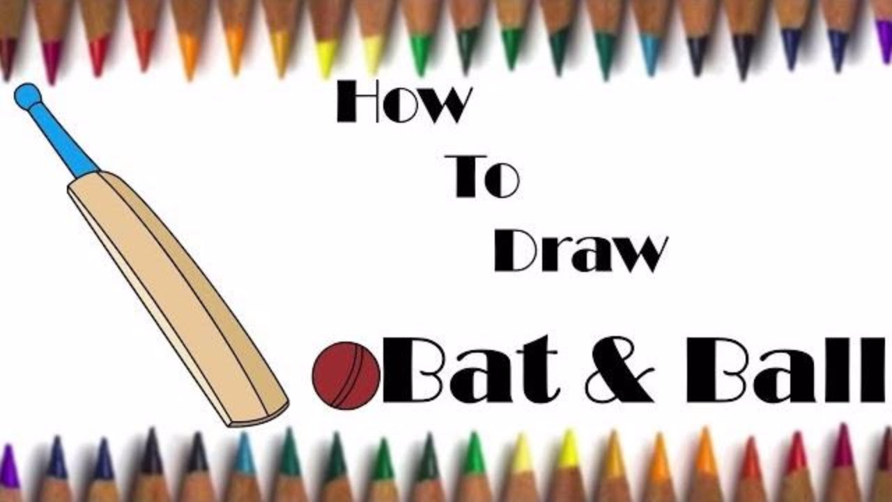 How to Draw a Cricket Bat and Ball - easy steps for kids ...