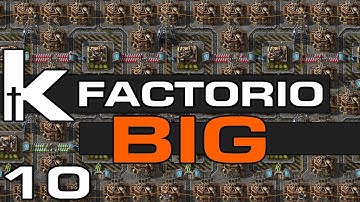 Factorio BIG - Ep 10 | Making Modules (Improperly) | Factorio Megabase in 0.18