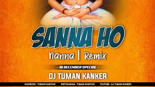 Sanananna_Ho_Sanananna Panthi_Song Garima Diwakar Swarna Diwakar Dj Tuman Remix Kanker