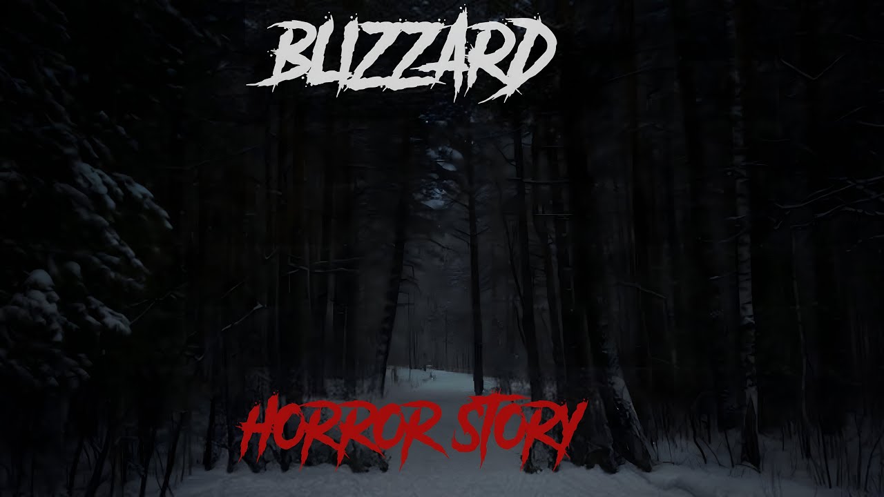 3 REAL Disturbing Blizzard Horror Stories