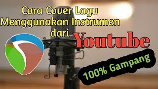 Cara Cover Lagu Dengan Instrumen Karaoke  100 Gdanang
