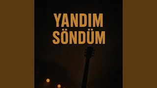 Yandım Söndüm - DMR