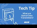 What are optical data transmitters  a galco tv tech tip  galco