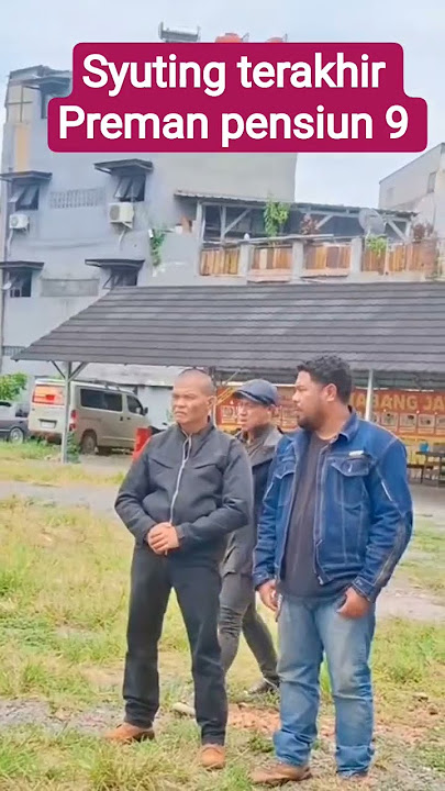 syuting terakhir preman pensiun 9 #premanpensiun9 #shortvideo #shortsfeed #shorts #short