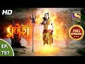 Vighnaharta Ganesh - Ep 797 - Full Episode - 28th December, 2020