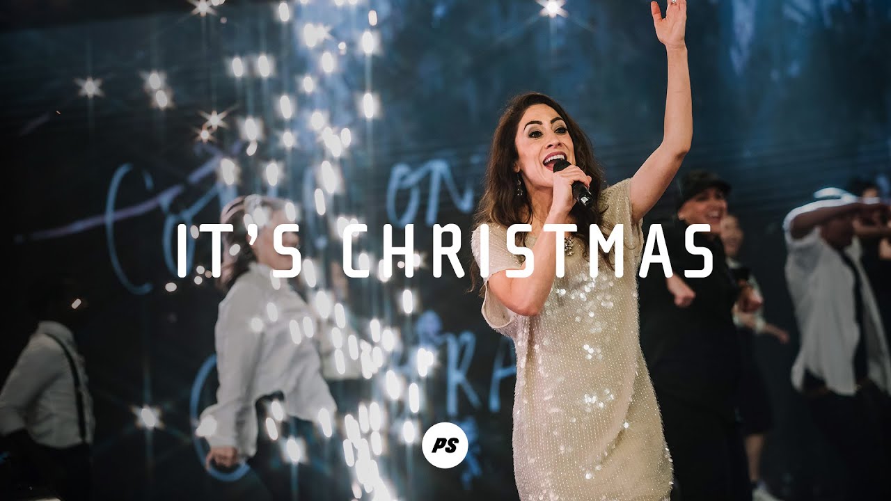 Its Christmas  Its Christmas Live  Planetshakers Official Music Video