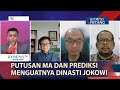 Putusan Ma dan Prediksi Menguatnya Dinasti Jokowi