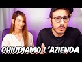 CHIUDIAMO LA NOSTRA AZIENDA!