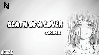 Death of a lover - Akiha [Lyrics Video ] English & Japan Version | saddest voice acting