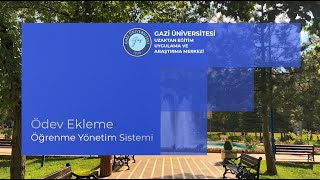 Öğretim Elemanı Ödev Ekleme Eğitim Videosu