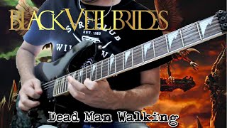 Black Veil Brides - Dead Man Walking (Guitar Solo Cover + TABS)