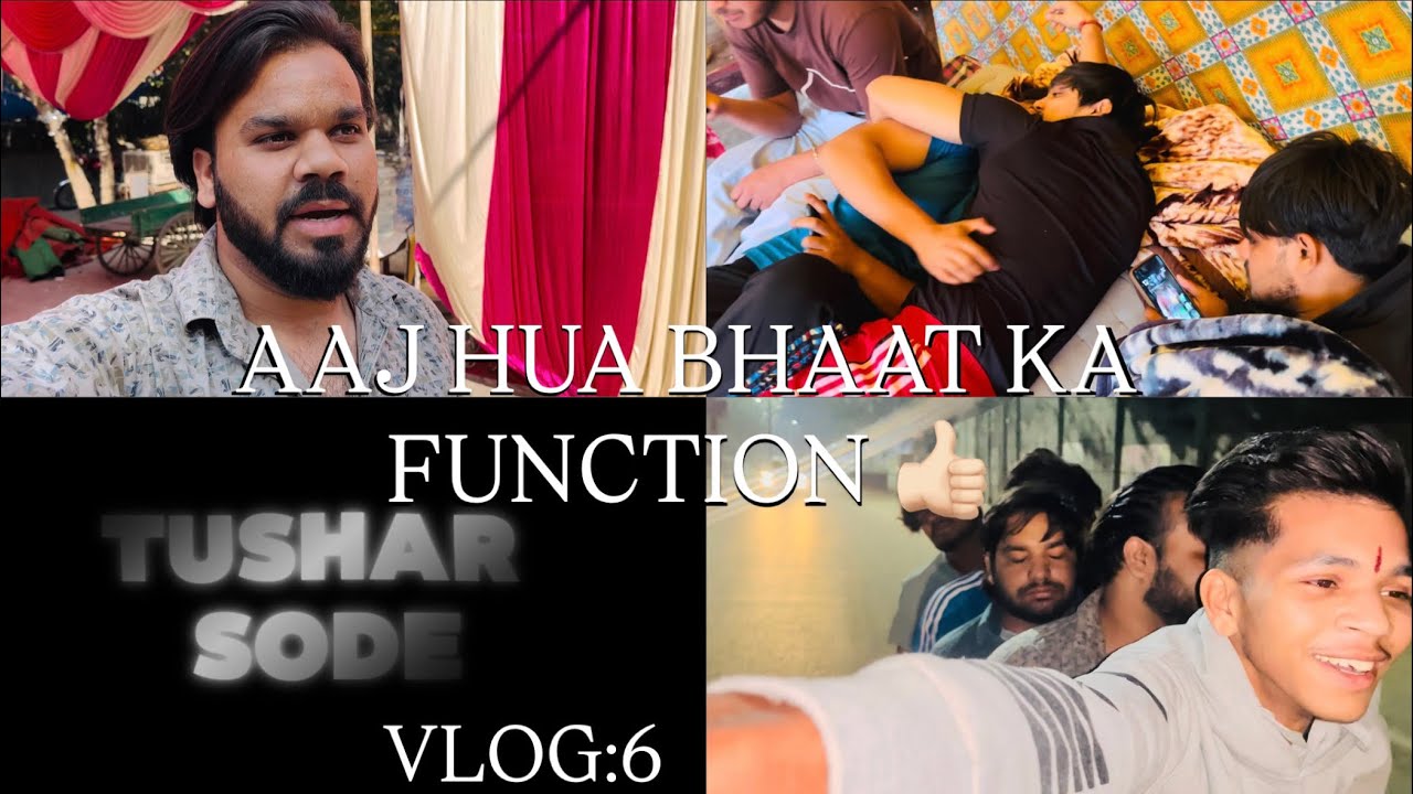 Bhaat ka function ❤️ full mje ke sath😂