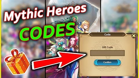 Mythic Heroes gift codes 2023 Working 100% - Get Yours Now!